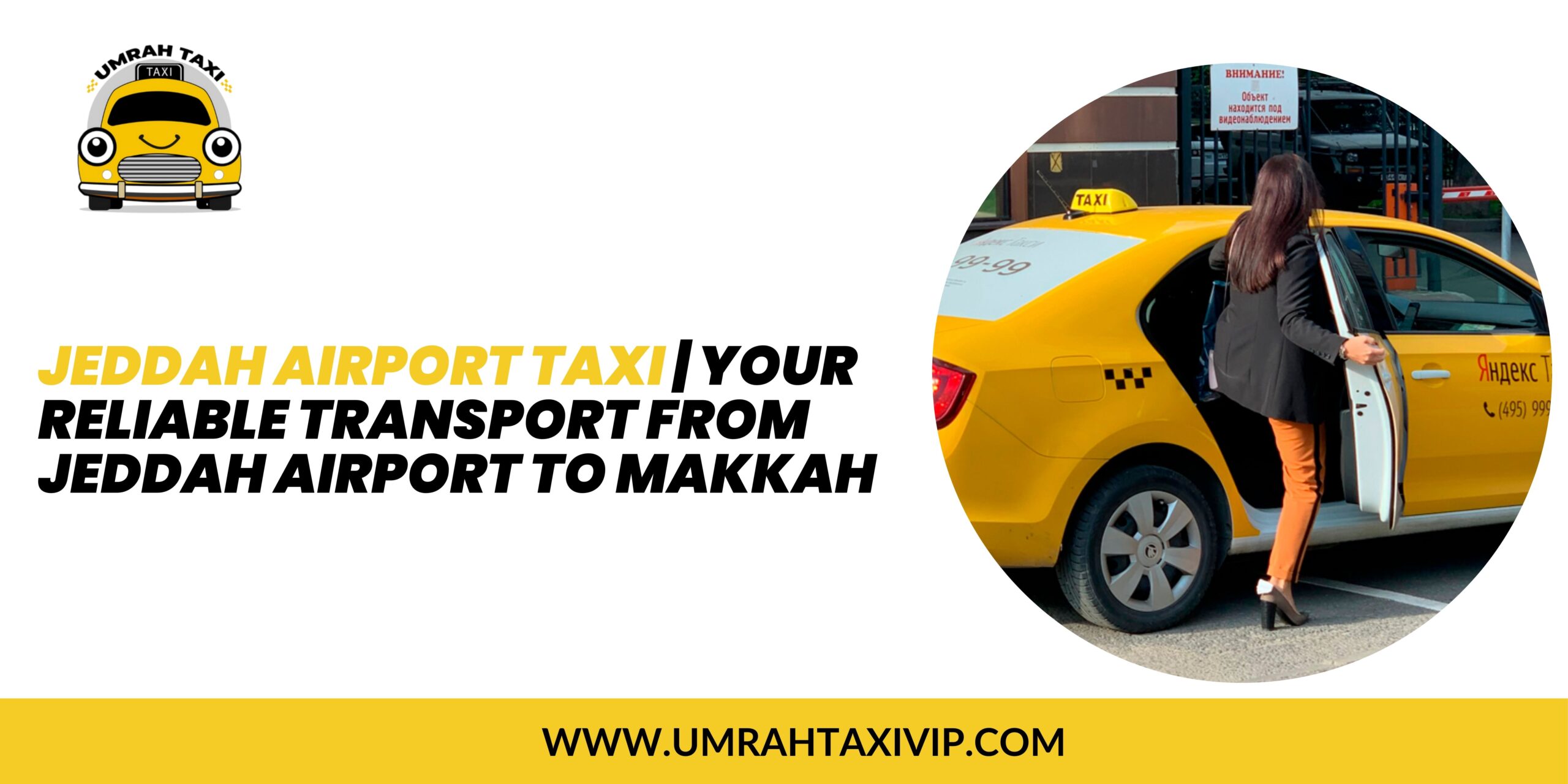 taxi from jeddah airport to makkah