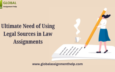 Ultimate Need of Using Legal Sources in Law Assignments